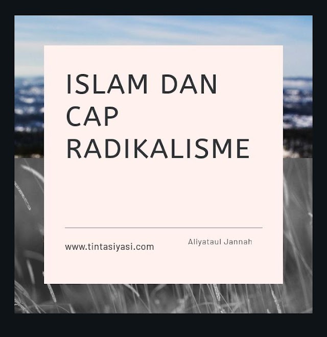 Islam Dan Cap Radikalisme