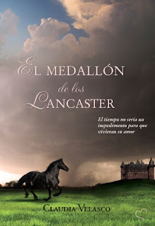 El medallón de los Lancaster de Claudia Velasco