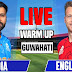 ICC WARM UP MATCH LIVE