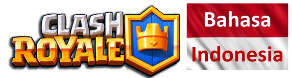 Clash Royale Bahasa Indonesia