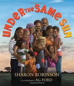 https://www.amazon.com/Under-Same-Sun-Sharon-Robinson/dp/0545166721/ref=sr_1_1?s=books&ie=UTF8&qid=1484603155&sr=1-1&keywords=under+the+same+sun