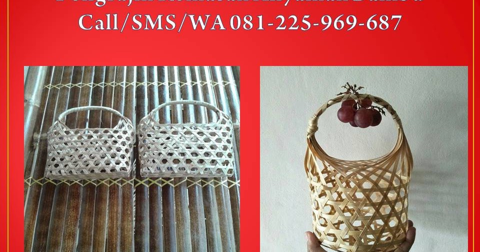 WA 081225969687 Pengrajin  Kemasan Anyaman  Bambu Bandung 