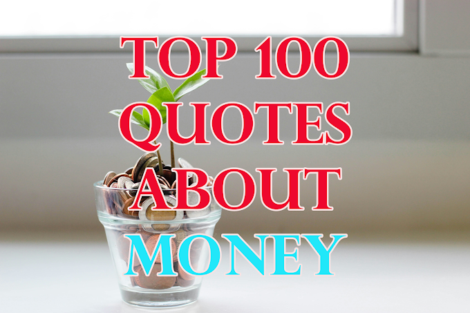 Top 100 Inspiring Money Quotes