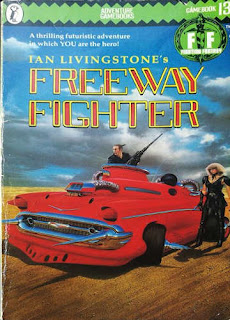 Fighting Fantasy #13 Freeway Fighter