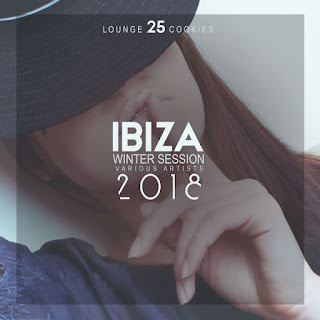 MP3 download Various Artists – Ibiza Winter Session 2018 (25 Lounge Cookies) iTunes plus aac m4a mp3