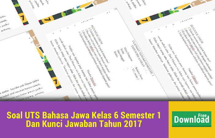  Soal  UTS Bahasa  Jawa  Kelas  6  Semester 1 Dan  Kunci  Jawaban  