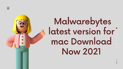 Malwarebytes latest version for mac