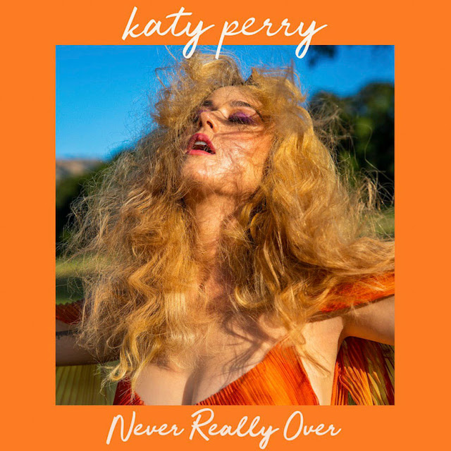 Katy-Perry-Never-Really-Over-Single-Cover-Portada-Traducción-Translate-Spanish-Español