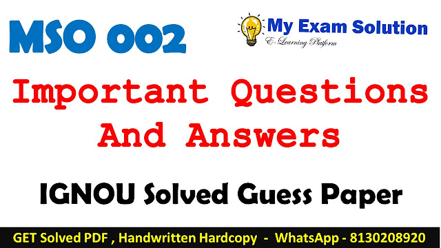 MSO 002 Important Questions with Answers