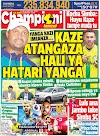 MUONEKANO WA UKURASA WA MBELE GAZETI LA CHAMPIONI JUMAMOSI