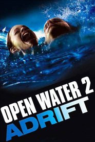Se Film Open Water 2 Adrift 2006 Streame Online Gratis Norske