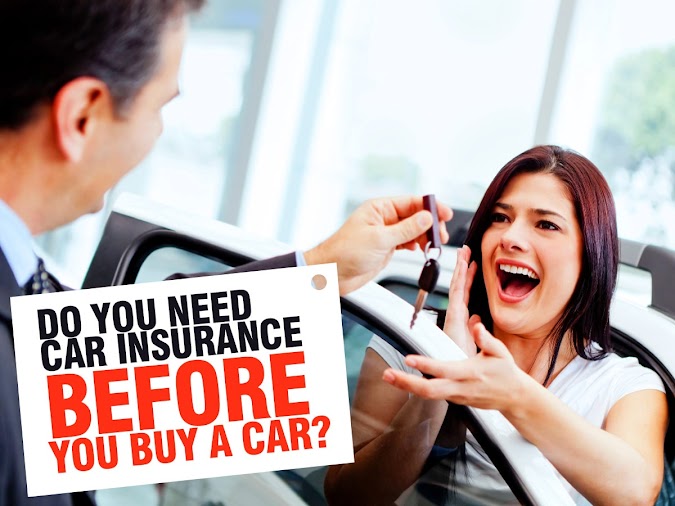 Is Auto Insurance Purchased Prior to Car Purchase?
