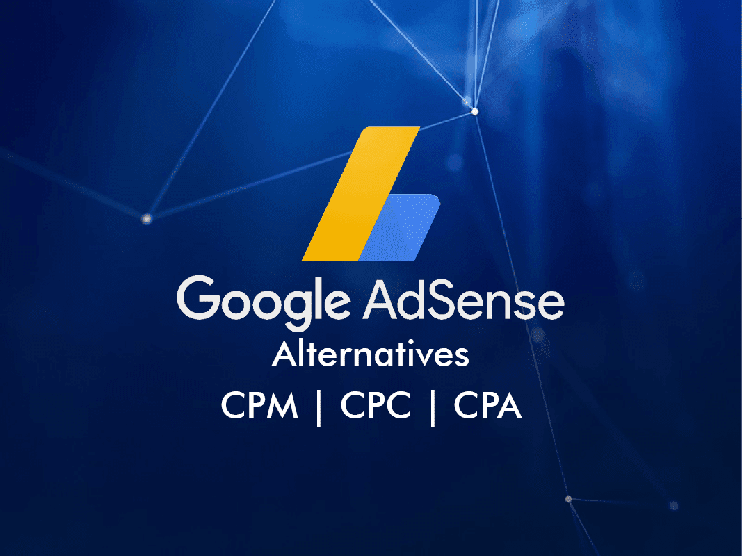 11 Best Google AdSense Alternatives - Paul Omogie's Free ...