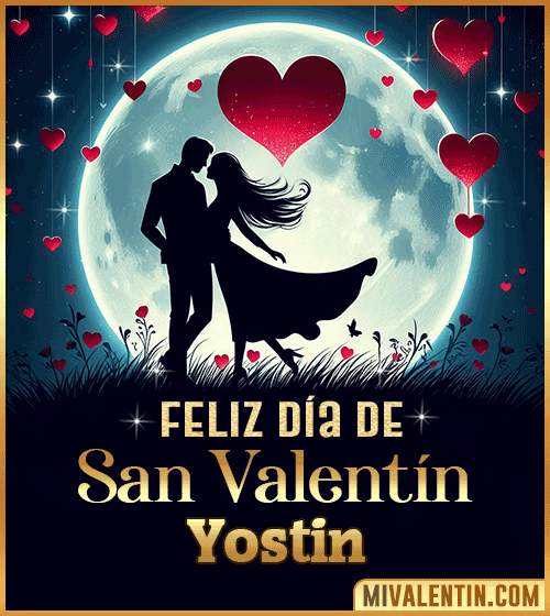 Feliz día de San Valentin Yostin