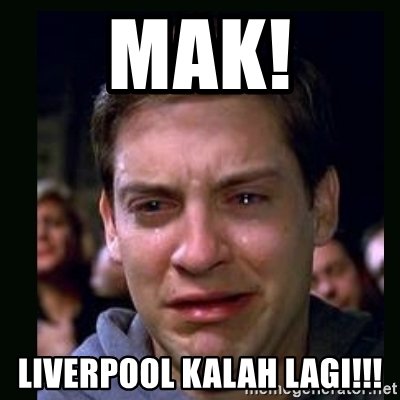 12 Meme Lucu 'Liverpool Kalah Lagi' Ini Bikin Pedih Fansnya