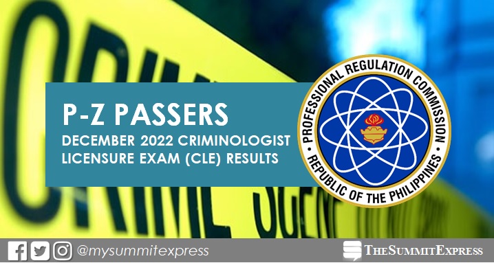 P-Z Passers: December 2022 Criminologist board exam CLE result