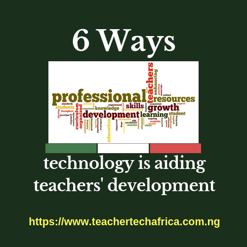 Ways teachers are benefiting from technology advancement in this turn of century