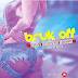 AUDIO | I'MAN ft. BANDANAH - BRUK OFF | MP3 DOWNLOAD