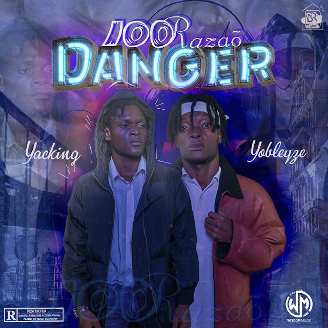 Yacking x Yobleyze - Danger (Rap) 