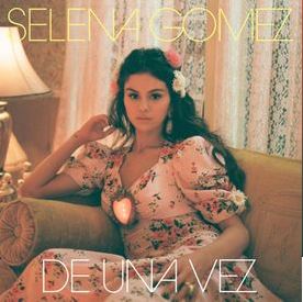 Selena Gomez - De Una Vez [Audio + Lyrics]