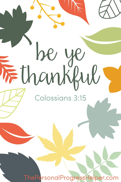 "Be Ye Thankful" Printable for Divine Nature 6 Gratitude Challenge