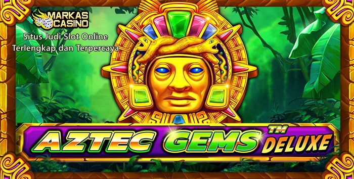 Bermain Pragmatic Play Slot Aztec Gems Deluxe