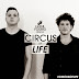 East & Young presents Circus Of Life #016