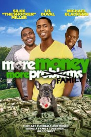 More Money, More Family 2015 Film Complet en Francais