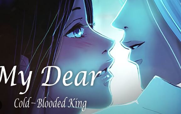 Rekomendasi Manhwa My Dear Cold-Blooded King