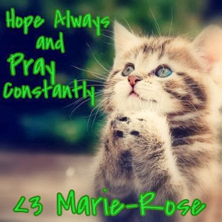 Hope Always and Pray Constantly