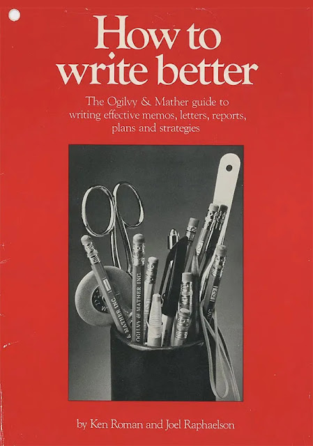 Librino: How to write better scritto da Ken Roman e Joel Raphaelson, per Ogilvy & Mather, 1978