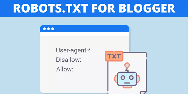 How to use Robots.txt in Blogger like a Pro