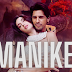 Manike:Thank God Movie Song Lyrics by Yohani, Jubin Nautiyal & Surya Ragunaathan, Rashmi Virag, Dulan ARX (Dulanja Alwis)