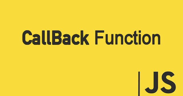 Callback Function Tutorial In Javascript