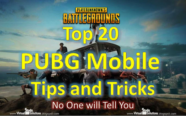 Top 20 PUBG Mobile Tips and Tricks