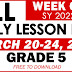 GRADE 5 DAILY LESSON LOG (Quarter 3: WEEK 6) MARCH 20-24, 2023