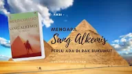 Mengapa Sang Alkemis Perlu Ada di Rak Bukumu?