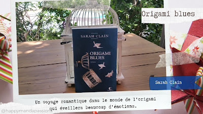 Origami blues Sarah clain avis chronique happymanda happybook