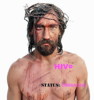 HIV= Jesus (photo found online with no credits given; text added by me)