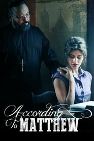 Ver According to Matthew Peliculas Online Gratis en Castellano