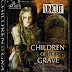 Children Of The Grave (As seen on Sci Fi Channel) Now on DVD The UNCUT
EDITION.