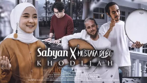 Khadijah - Sabyan X Mustafa Debu