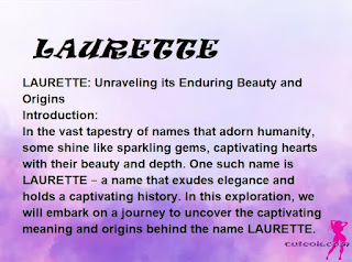 meaning of the name "LAURETTE"