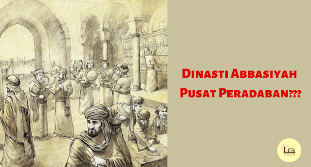 peradaban islam sumber pengetahuan dunia