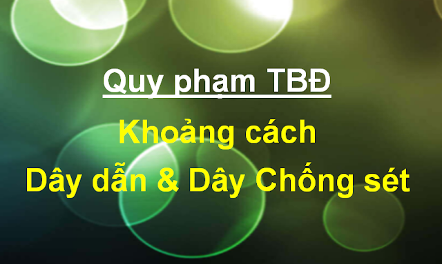 QPTBD-Khoang-cach-day-dan-day-chong-set