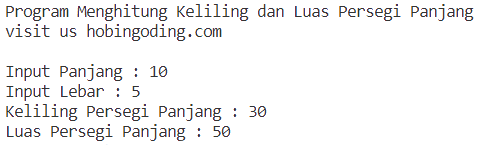 Program Bahasa C Menghitung Keliling dan Luas Persegi Panjang