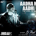Aadha Main Aadhi Vo Lyrics - B Praak - Bhola (2023)
