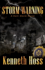 Storm Warning - Kenneth Hoss - Click to Read an Excerpt