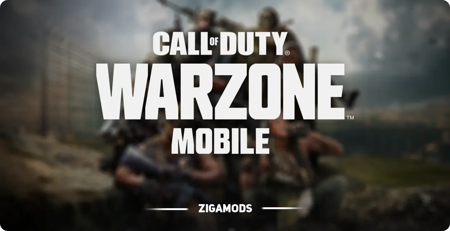 Call Of Duty Warzone Mobile - Zigamods