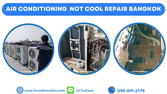 Air Conditioner Not Cooling The House Repair Bangkok